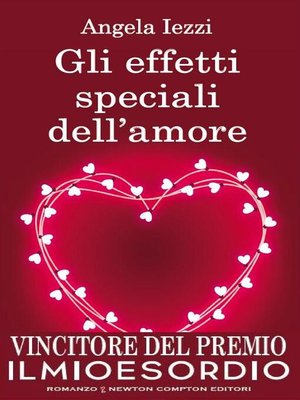 cover image of Gli effetti speciali dell'amore